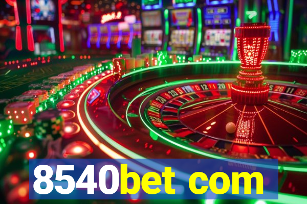 8540bet com